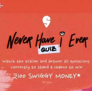 Swiggy Never Have I Ever Quiz Answers