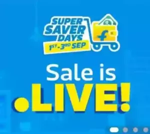 Flipkart Super Saver Days 1st to 3rd Sep 2021