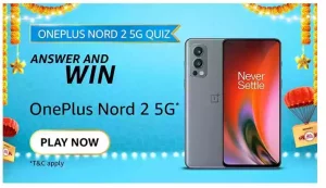 Amazon OnePlus Nord 2 5G Quiz Answers