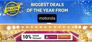 Flipkart Big Billion Days 2021 Motorola Mobile Offer