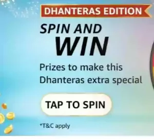 Amazon Dhanteras Edition SPIN AND WIN