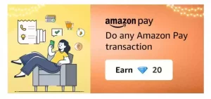 Earn 20 diamonds on any Amazon Pay Transaction