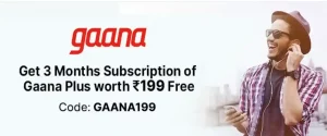 Gaana Offer: Get 3 Months Subscription Of Gaana Plus Worth ₹199 Free