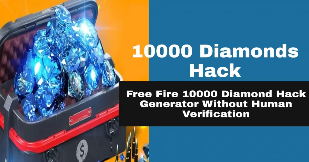 Free Fire 10000 Diamonds Hack