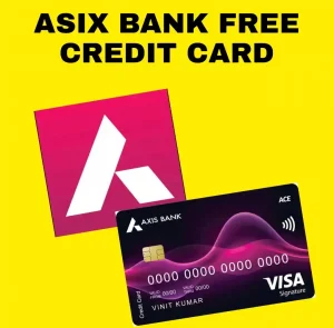 Axis Bank Lifetime Free Credit Card