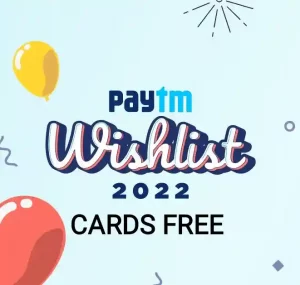 Paytm Wishlist Cards Free