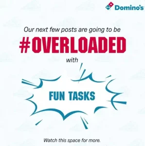 Dominos Overload Offer