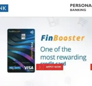 Fin booster Yes Bank Life Time Free Credit Card