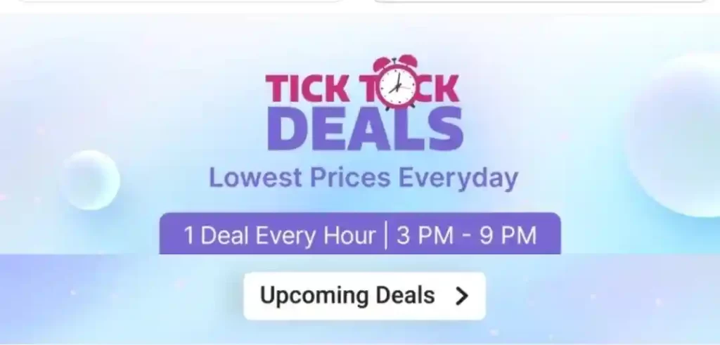 Flipkart Tick Tock Deals