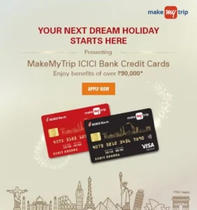 MakeMyTrip ICICI Bank Credit Cards