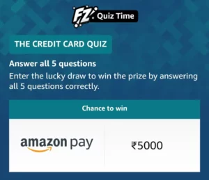 Amazon Pay Credit Card Quiz Answers