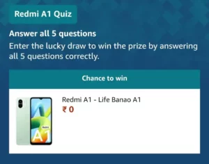 Amazon Redmi A1 Quiz Answers