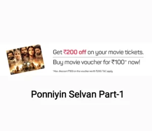 BookMyShow Ponniyin Selvan Movie Voucher