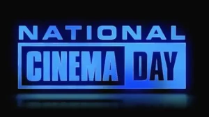 National Cinema Day To Offer Movie Ticket