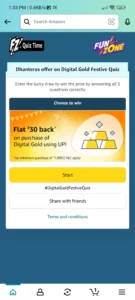 Amazon Dhanteras offer on Digital Gold Festive Quiz Answers