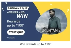 Amazon Pay Movies Drishyam 2 Quiz Answers