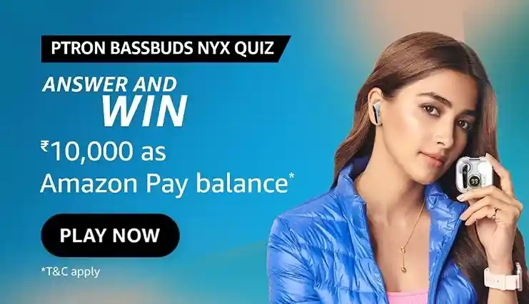 Amazon pTron Bassbuds NYX Quiz Answers