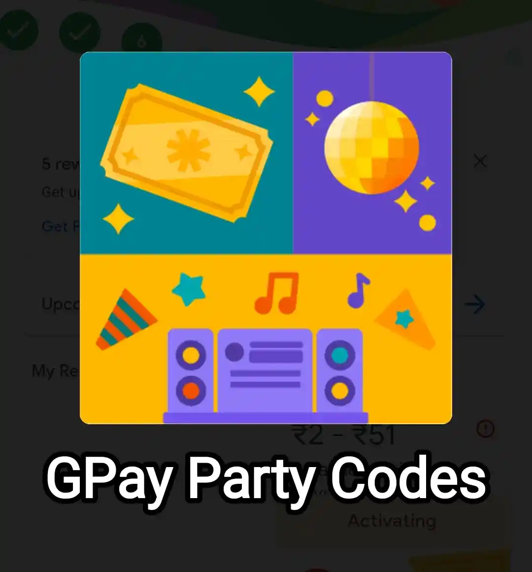 GPay Party Codes - Enter Party Hunt Code & Last 4 Digit Number