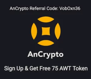 AnCrypto Referral Code