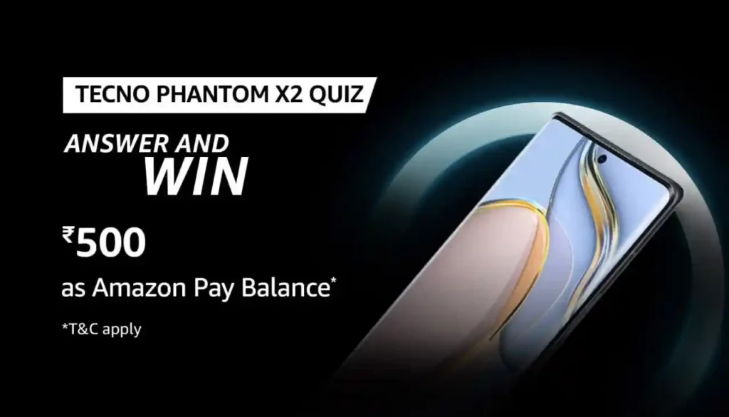 Amazon Tecno Phantom X2 Quiz Answers