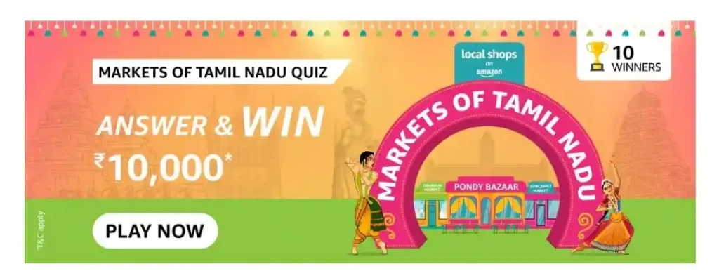 Amazon Markets of Tamil Nadu Quiz Answers