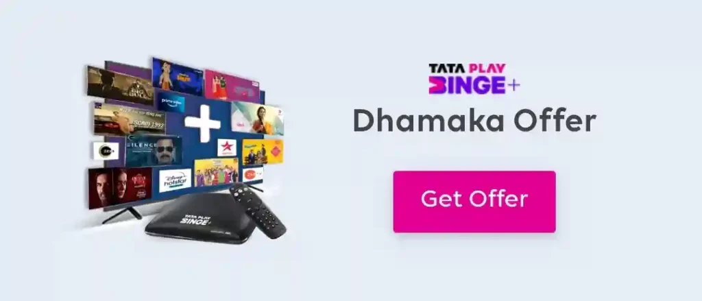 Tata Play Binge+ Dhamaka Offer