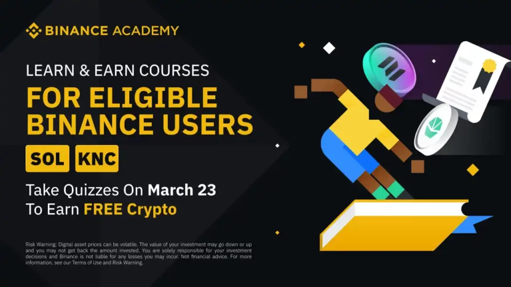SOL, KNC Binance Learn & Earn Quiz Answers - Receive Free Crypto by Completing & Quizzes! (2023-03-23)