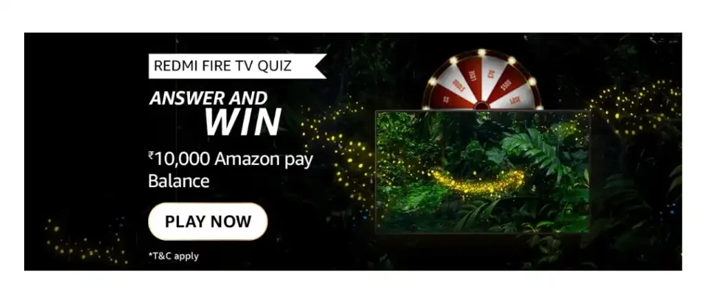 Amazon Redmi Fire TV Quiz Answers