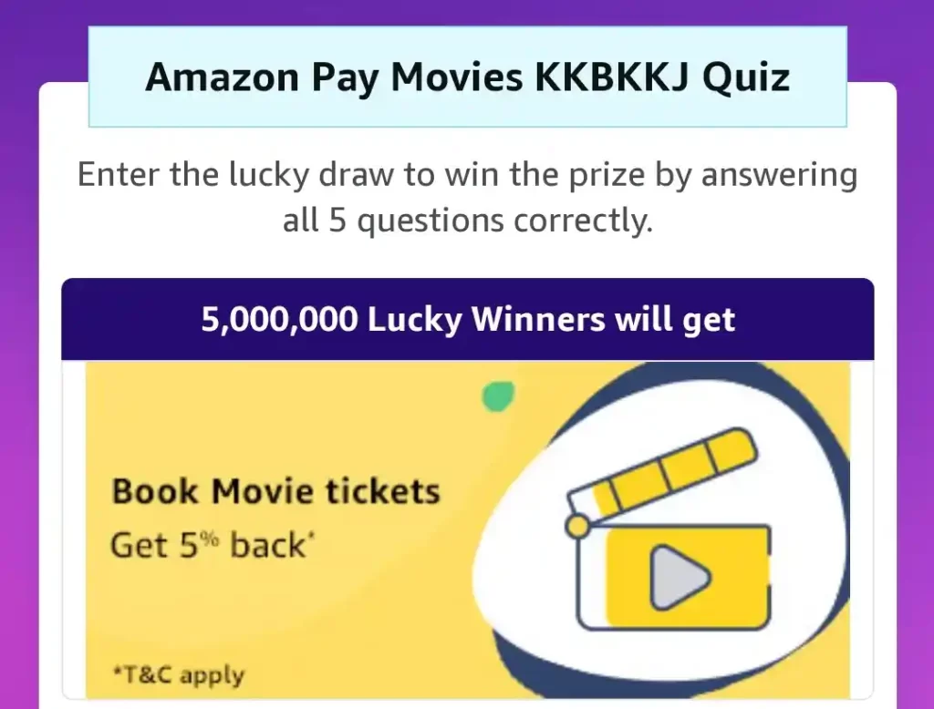 Amazon Pay Movies KKBKKJ Quiz Answers