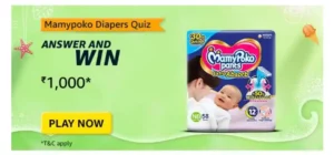 Amazon MamyPoko Diapers Brand Quiz Answers