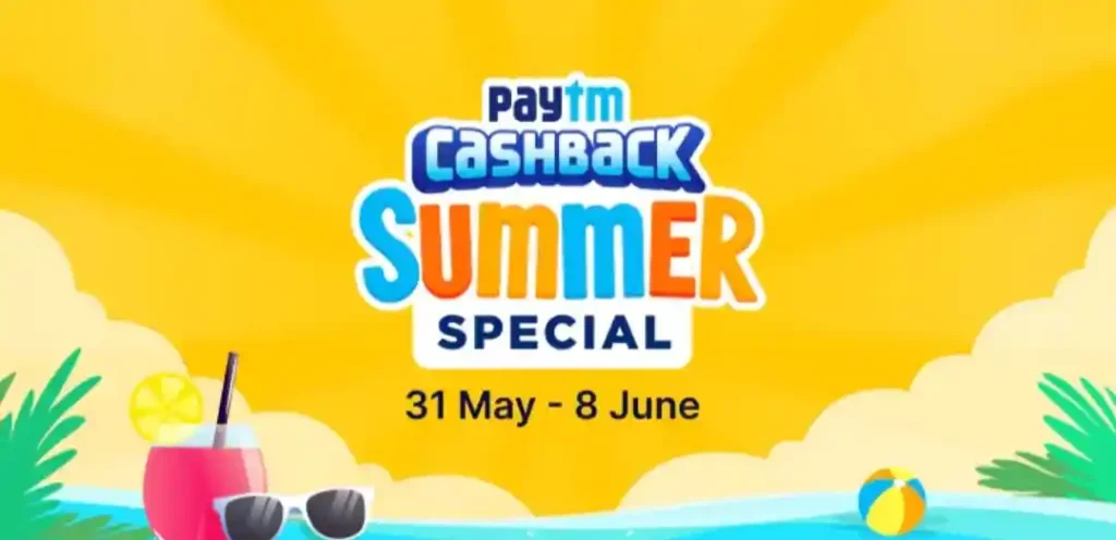Paytm Cashback Summer Special