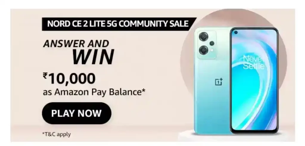 Amazon OnePlus Nord CE 3 Lite 5G Community Sale Quiz Answer