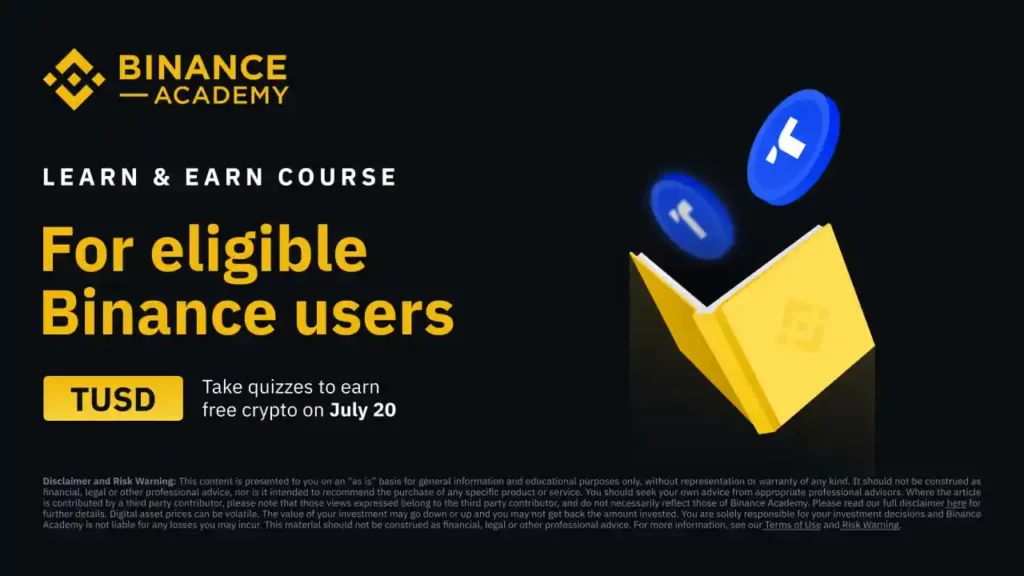 TUSD Binance Learn & Earn: Receive Free Crypto by Completing Courses & Quizzes! (2023-07-20)
