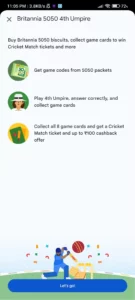 Google Pay Britannia 5050 4th Umpire Offer