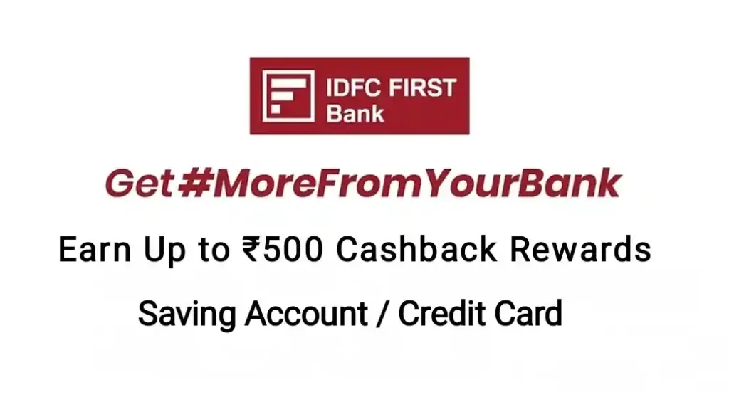 IDFC Bank Refer And Earn