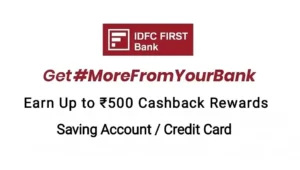 IDFC Bank Refer And Earn